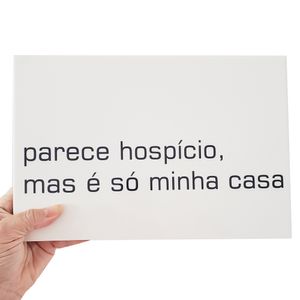 Azulejo Parece hospício, mas é só minha casa
